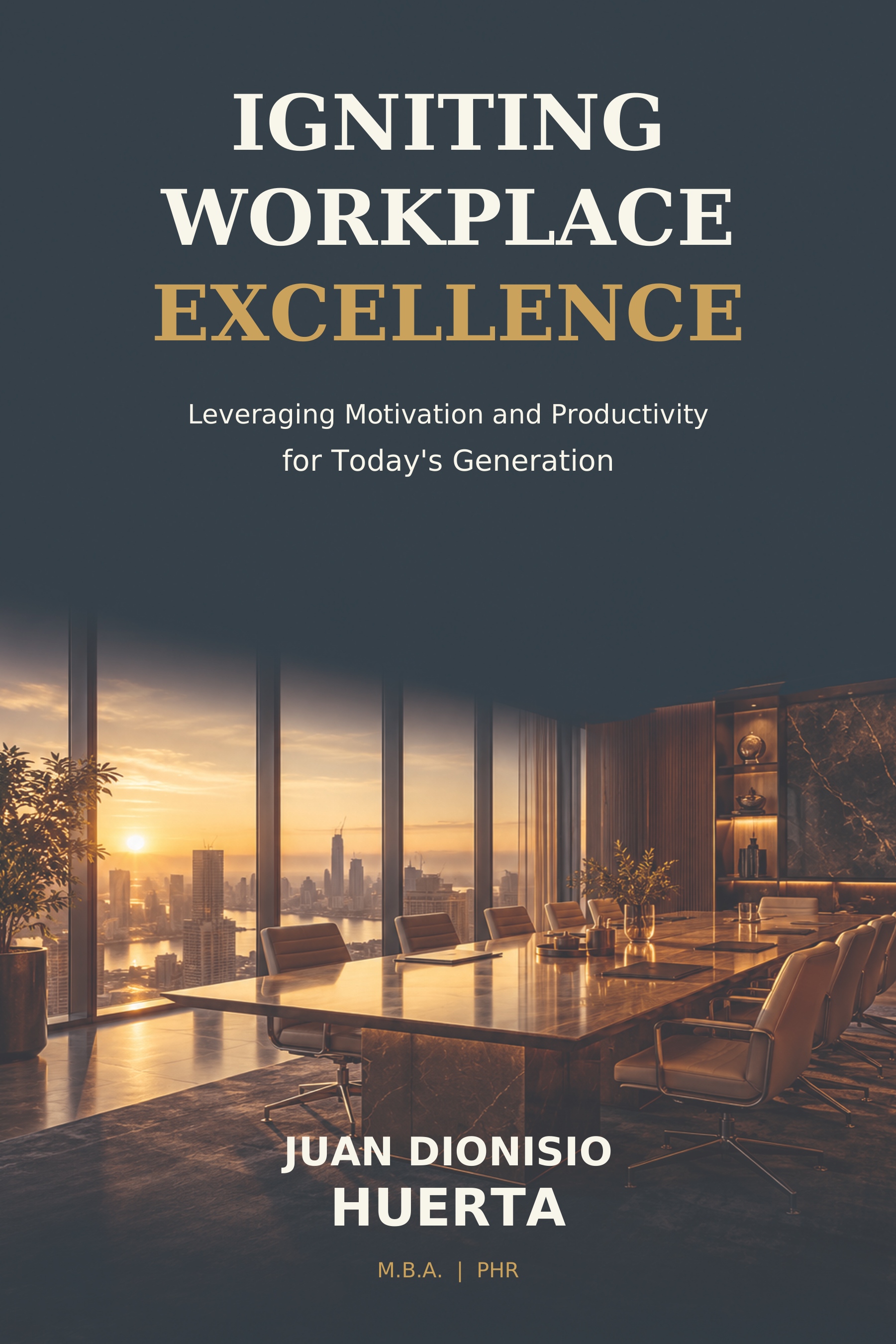 Igniting Workplace Excellence original book cover