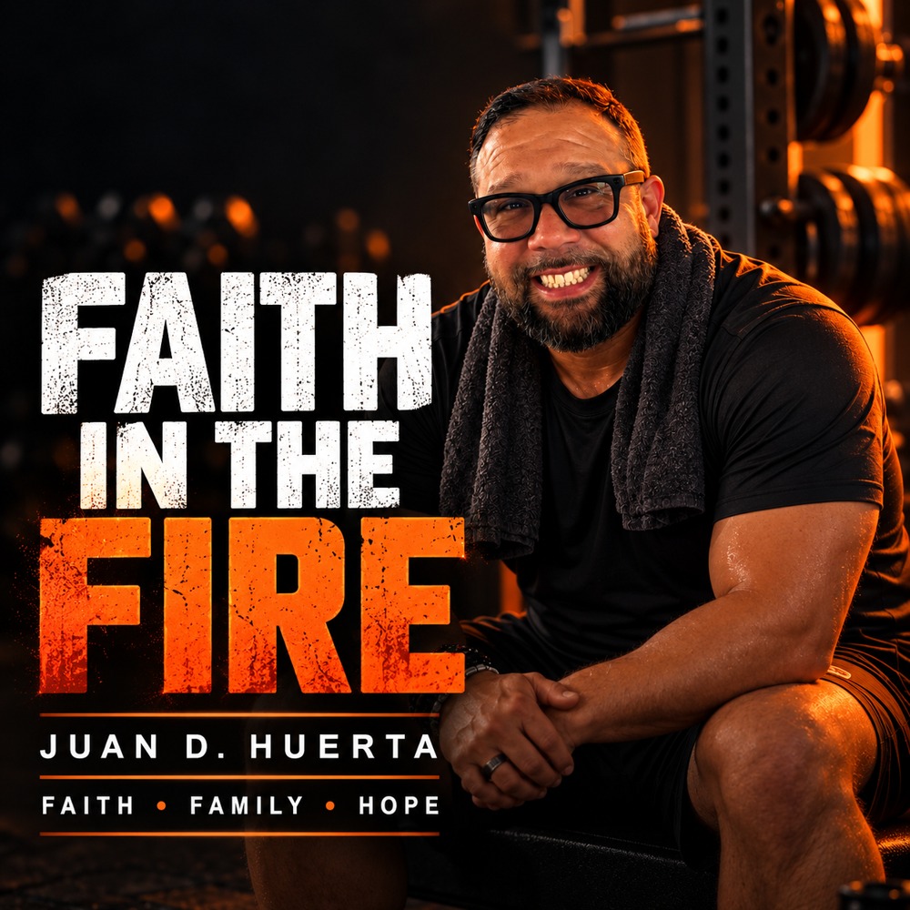 Faith in the Fire podcast cover